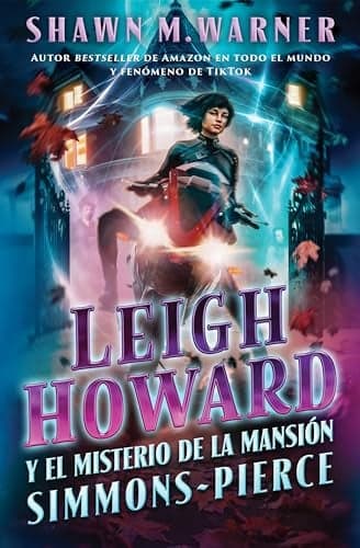 Cover of Leigh Howard Y El Misterio de la Mansion Simmons-Pierce