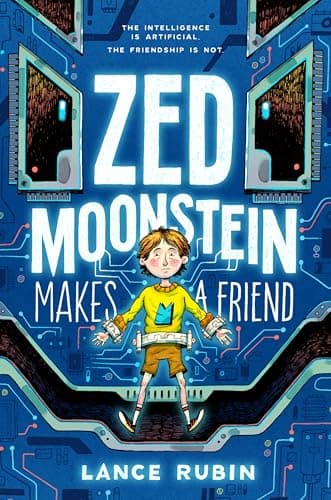 Cover of Zed Moonstein Makes a Friend