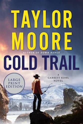 Cover of Cold Trail (Garrett Kohl, Bk. 4 - Large Print)