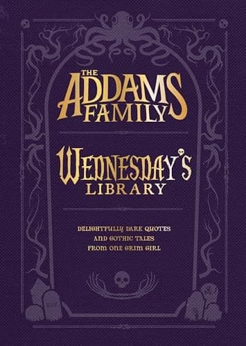 Cover of Wednesday’s Library (The Addams Family)