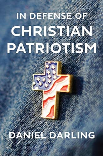 Cover of In Defense of Christian Patriotism