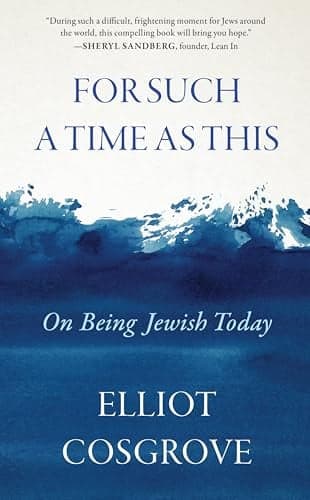 Cover of For Such a Time as This: On Being Jewish Today