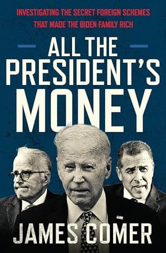 Cover of All the President's Money: Investigating the Secret Foreign Schemes That Made the Biden Family Rich