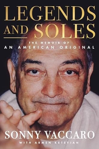 Cover of Legends and Soles: The Memoir of an American Original