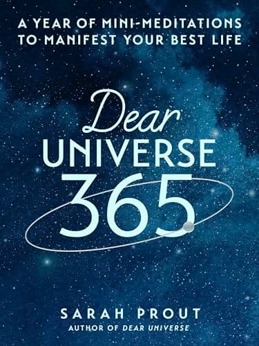 Cover of Dear Universe 365: A Year of Mini-Meditations to Manifest Your Best Life