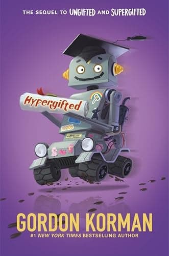 Cover of Hypergifted (Ungifted, Bk. 3)