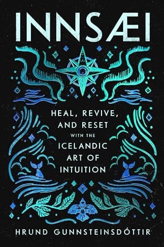 Cover of InnSaei: Heal, Revive, and Reset With the Icelandic Art of Intuition