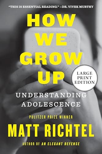Cover of How We Grow Up: Understanding Adolescence (Large Print)