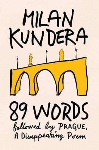 Cover of 89 Words Followed by Prague, A Disappearing Poem