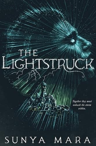 Cover of The Lightstruck (The Darkening Duology, Bk. 2)