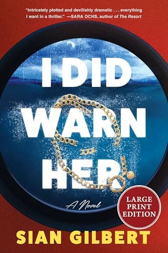 Cover of I Did Warn Her (Large Print)