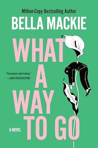 Cover of What a Way to Go