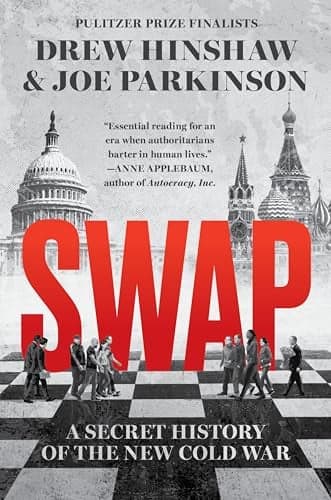 Cover of Swap: A Secret History of the New Cold War