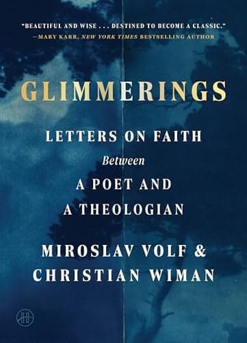 Cover of Glimmerings: Letters on Faith Between a Poet and a Theologian