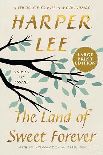 Cover of The Land of Sweet Forever: Stories and Essays (Large Print)