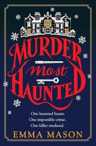 Cover of Murder Most Haunted (Midge McGowan Mysteries, Bk. 1)