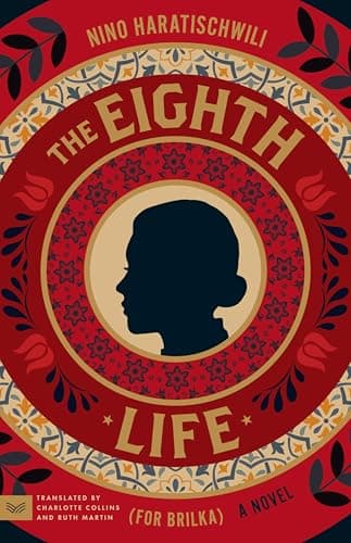 Cover of The Eighth Life (for Brilka)