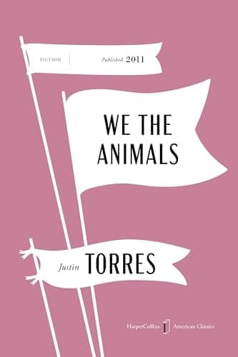 Cover of We the Animals (HarperCollins American Classics)