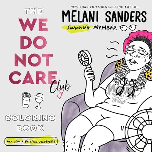 Cover of The We Do Not Care Club Coloring Book