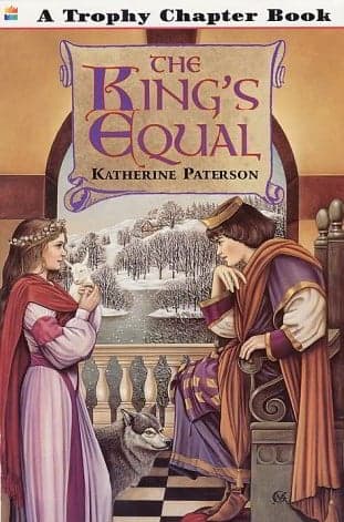 Cover of The King's Equal (Trophy Chapter Books)