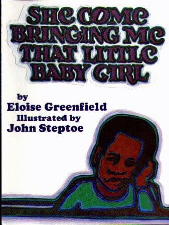 Cover of She Come Bringing Me That Little Baby Girl