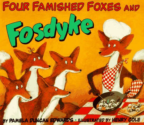 Cover of Four Famished Foxes and Fosdyke