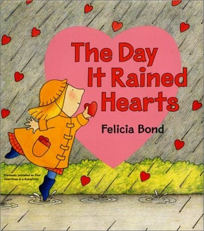 Cover of The Day It Rained Hearts