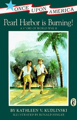 Cover of Pearl Harbor Is Burning! (Once Upon America)