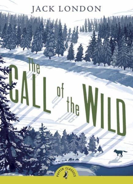 Cover of The Call Of The Wild (Puffin Classics)