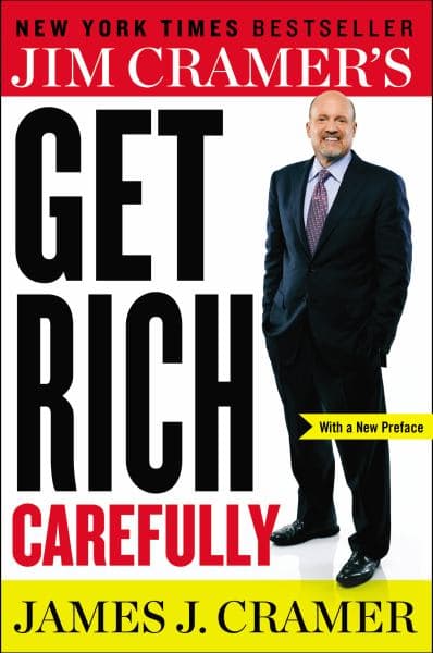 Cover of Jim Cramer's Get Rich Carefully