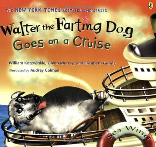 Cover of Walter The Farting Dog Goes On A Cruise
