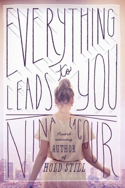 Cover of Everything Leads to You
