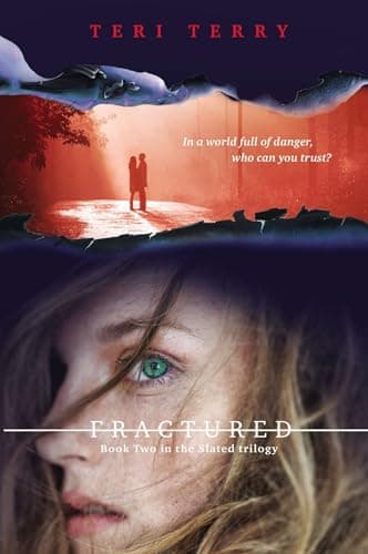Cover of Fractured (Slated Trilogy, Bk. 2)