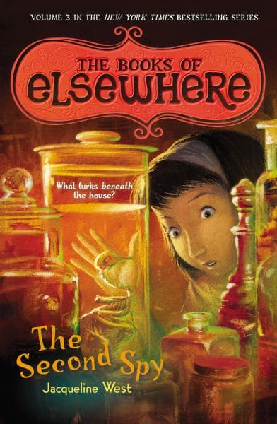 Cover of The Second Spy (The Books of Elsewhere, Volume 3)