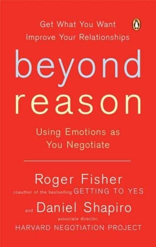 Cover of Beyond Reason: Using Emotions as You Negotiate
