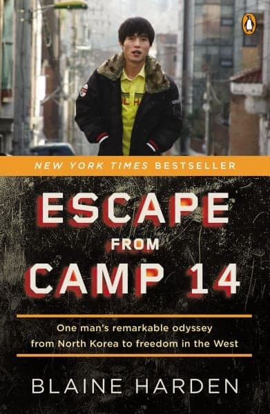Cover of Escape from Camp 14: One Man's Remarkable Odyssey from North Korea to Freedom in the West
