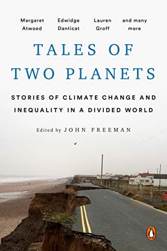 Cover of Tales of Two Planets: Stories of Climate Change and Inequality in a Divided World