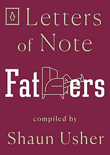 Cover of Fathers (Letters of Note)