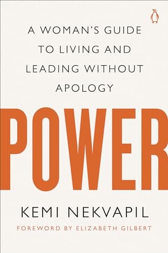 Cover of Power: A Woman's Guide to Living and Leading Without Apology