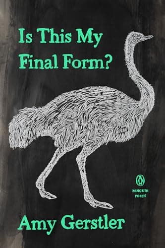 Cover of Is This My Final Form? (Penguin Poets)