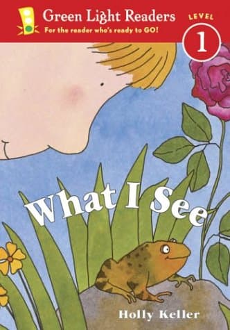 Cover of What I See (Green Light Readers, Level 1)