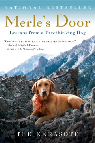 Cover of Merle's Door: Lessons from a Freethinking Dog