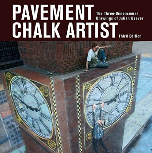 Cover of Pavement Chalk Artist: The Three-Dimensional Drawings of Julian Beever (Third Edition)