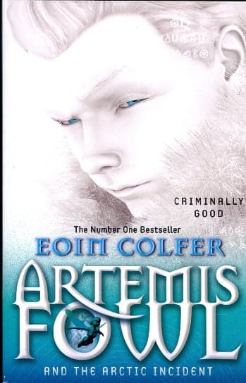 Cover of Artemis Fowl and the Artic Incident