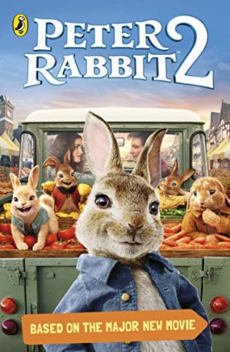 Cover of Peter Rabbit 2: Based on the Major New Movie