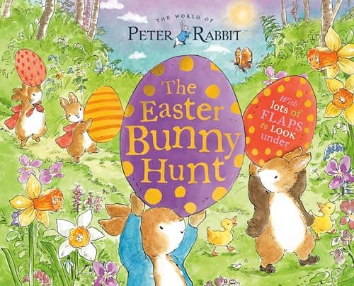 Cover of The Easter Bunny Hunt With Lots of Flaps to Look Under (The World of Peter Rabbit)