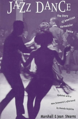 Cover of Jazz Dance: The Story of American Vernacular Dance