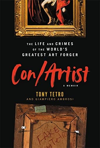 Cover of Con/Artist: The Life and Crimes of the World's Greatest Art Forger
