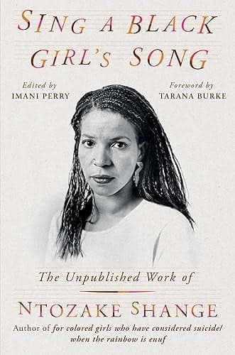 Cover of Sing a Black Girl's Song: The Unpublished Work of Ntozake Shange