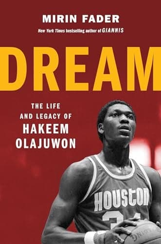 Cover of Dream: The Life and Legacy of Hakeem Olajuwon